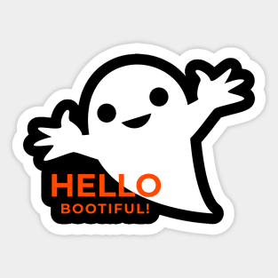 Hello Bootiful! Sticker